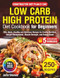 Low Carb High Protein Diet Cookbook for Beginners