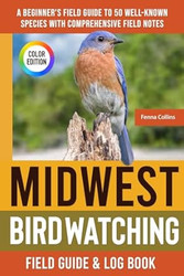 Midwest Birdwatching - Field Guide