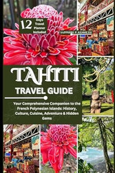 TAHITI TRAVEL GUIDE