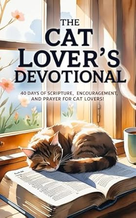 The Cat Lover's Devotional