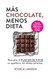MaS CHOCOLATE MENOS DIETA