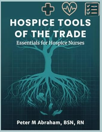 Hospice Tools of the Trade