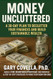 Money Uncluttered: A 30-Day Plan to Declutter Your Finances