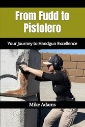 From Fudd to Pistolero