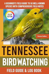 Tennessee Birdwatching - Field Guide