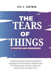 The Tears of Things  Synopsis and Workbook