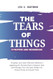 The Tears of Things  Synopsis and Workbook