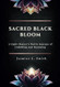 Sacred Black Bloom