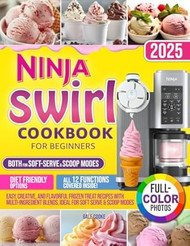 Ninja Swirl Cookbook for Beginners