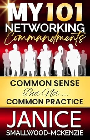 My 101 Networking Commandments