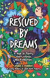 Rescued by Dreams