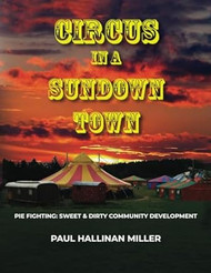 Circus In A Sundown Town