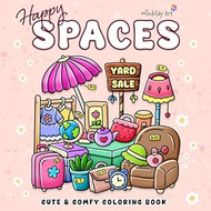 Happy Spaces Coloring Book