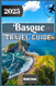 Basque Travel Guide 2025