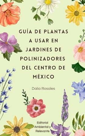 Guia de plantas a usar en jardines de polinizadores del