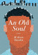 An Old Soul