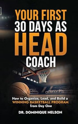 Your First 30 Days as Head Coach