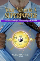 Your Value is A Superpower