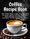 Coffee Recipe Book