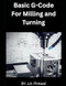 Basic G-Code for Milling and Turning