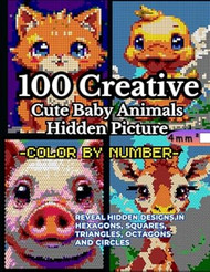 100 Creative CUTE BABY ANIMALS Hidden Picture Color by Number