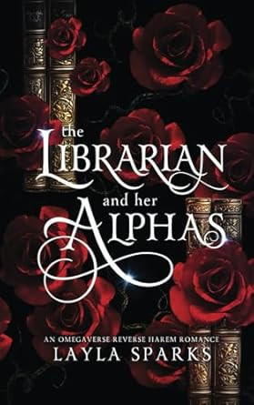 The Librarian and Her Alphas