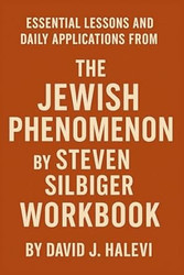 Essential Lessons and Daily Applications from The Jewish