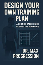 Design Your Own Training Plan