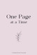 One Page at a Time