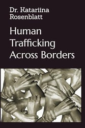 Human Trafficking Across Borders