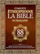 La Bible ethiopienne Complete en 88 ecritures Francaises
