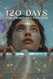 120 Days: The Awakening Process