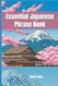 ESSENTIAL JAPANESE PHRASE BOOK