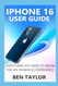 Iphone 16 User Guide