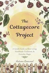 The Cottagecore Project