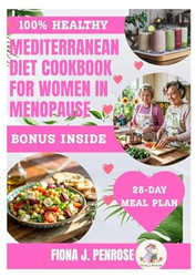 Mediterranean Diet Cookbook for Women in Menopause