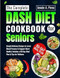 The Complete DASH Diet Cookbook for Seniors