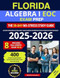 Florida Algebra I EOC Exam Prep. The 30-Day No-Stress Study Guide