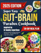 Super Easy Gut Brain Paradox Cookbook