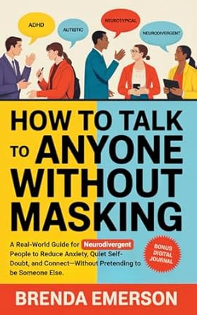 How to Talk to Anyone Without Masking