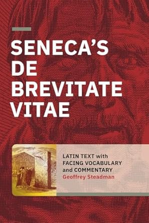 Seneca's De Brevitate Vitae