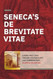 Seneca's De Brevitate Vitae