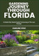 Gardening Journey Through Florida