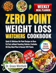Zero Point Weight Loss Watchers Diet Cookbook