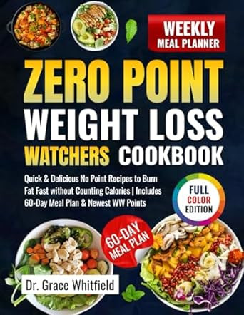Zero Point Weight Loss Watchers Diet Cookbook