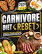 Carnivore Diet Reset