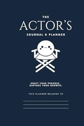The Actor's Journal & Planner