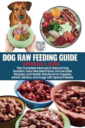Dog Raw Feeding Guide