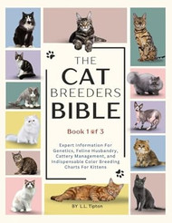 The Cat Breeders Bible