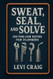 Sweat Seal and Solve